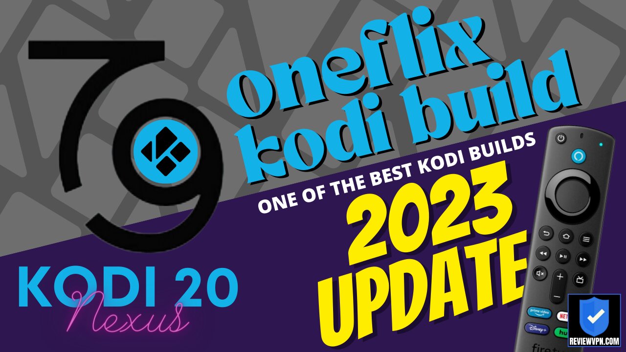 OneFlix Best Kodi 20 Nexus Build! (Install on Firestick) 2023 Update