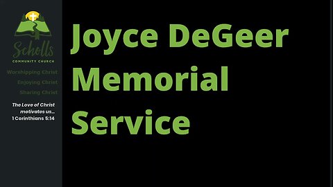 Joyce DeGeer Memorial Service