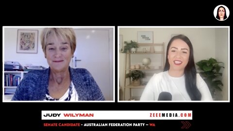 Zeee Media Election Week - Judy Wilyman - Senate Candidate - Australian Federation Party (AFP) - WA