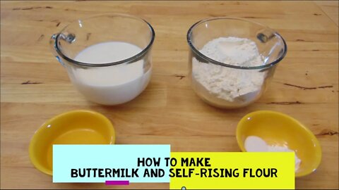 Buttermilk and Self-Rising Flour - Baking Substitutes - Most Asked Question - The Hillbilly Kitchen