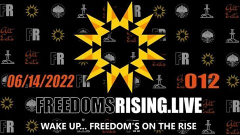 Wake Up, Freedom is on the Rise | Freedom's Rising 012