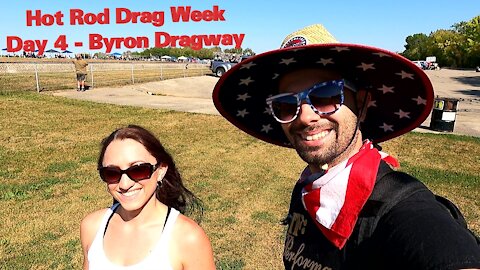 Not Your Normal Road Trip Episode - 14 Hot Rod Drag Week 2021 - Day 4 - Byron Dragway