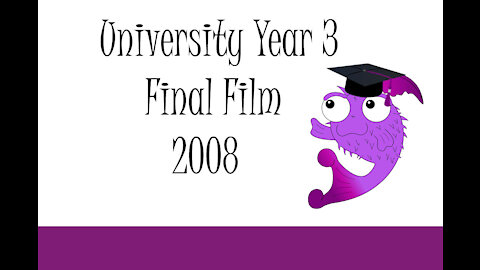 University Year 3 Final Film 2009