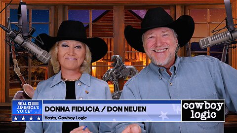 Cowboy Logic - 05/27/23: The Headlines with Donna Fiducia and Don Neuen