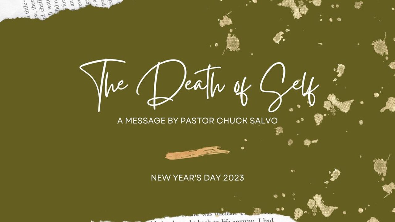The Death Of Self | 01.01.23 | Sunday | On Fire Christian Church