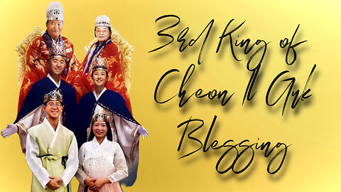 3rd King of Cheon Il Guk Blessing Ceremony
