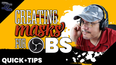 Quick Tips | Creating Masks for OBS Objects
