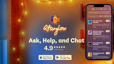 How to Use the AfterGlow Uplifting Social Community App