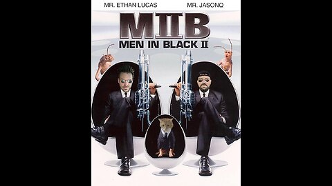 Jason Q & Ethan Lucas: Men in Black II