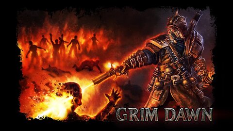 Grim Dawn (Livestream) - 06/26/2022