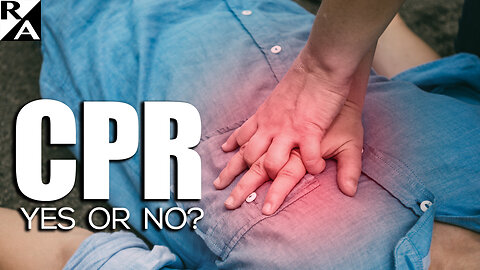 CPR: Yes or No?