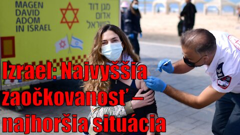 Rakouská Mainstreamová televize: Proočkovaný Izrael čelí čtvrtému lockdownu!