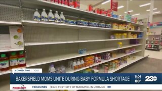 Bakersfield moms come together during baby formula shortage
