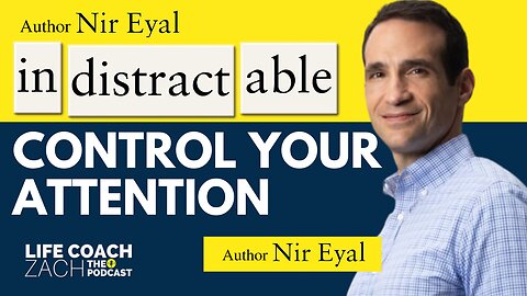 How to stay focused with "Indistractable" Author Nir Eyal