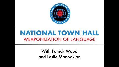 CFFS National Town Hall: Weaponization of Language