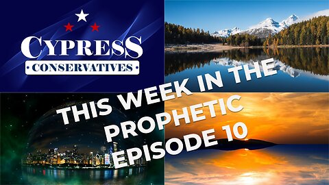 This Week in the Prophetic - Episode 10