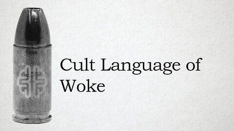 Cult Language of Woke