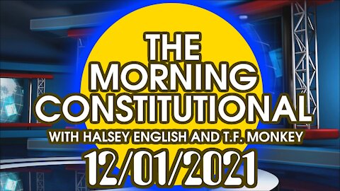 The Morning Constitutional: 12/01/2021