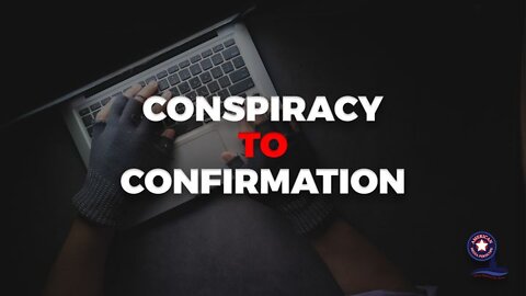 Conspiracy To Confirmation – Globalism Is a Threat