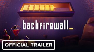 Backfirewall_ - Official Gameplay Trailer