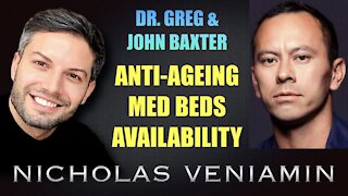 DR GREG & JOHN BAXTER DISCUSSES ANTI-AGEING MED BEDS WITH NICHOLAS VENIAMIN