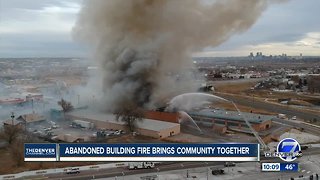 Abandoned building fire brings community together.