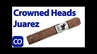 Crowned Heads Juarez OBS Cigar Review