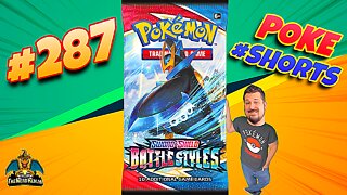 Poke #Shorts #287 | Battle Styles | Pokemon Cards Opening