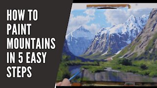 How to Paint MOUNTAINS in 5 Easy Steps
