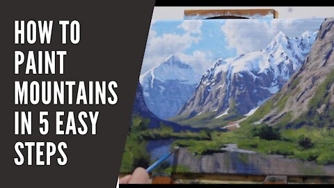 How to Paint MOUNTAINS in 5 Easy Steps
