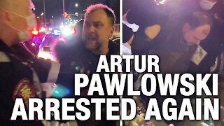 BREAKING: Pastor Artur Pawlowski ARRESTED again