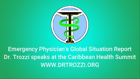 Emergency Physician's Global Situation Report