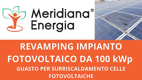 Revamping impianto fotovoltaico da 100 kWp