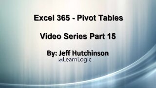 Excel 365 Part 15 – Pivot Tables