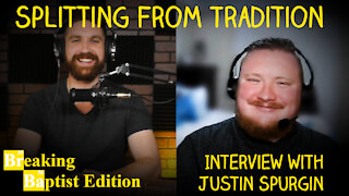 From IFB Pastor to Non-Denominational - Interview with Justin Spurgin
