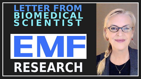 EMF Research - Biomedical Scientist Writes In