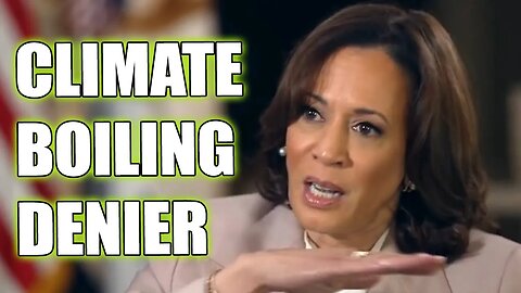 OOPSIE! Kameltoe admits climate fluctuating is "NORMAL" as she defends her FAILED border policies