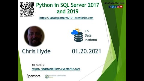 January 2021 - Python in SQL Server 2017 and 2019 by Chris Hyde (@ChrisHyde325)