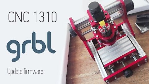 CNC 1310. Update firmware to Grbl 1.1h
