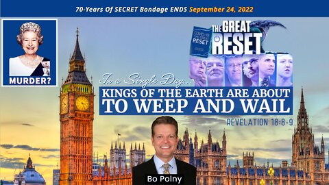 ✅ Bo Polny: "In ONE Day, Kings Of The Earth Will Weep and Wail..."