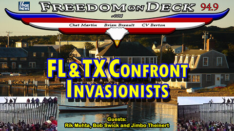 FL & TX Confront Invasionists
