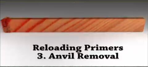 Homemade Primers Series - Part 3 - Anvil Removal: Revisited