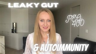 Leaky Gut and Autoimmunity