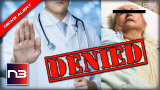 IT BEGINS: Cali Doctor DENIES Urgent Medical Care to Unvaxxed Elderly Woman