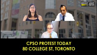 CPSO Protest Today in Toronto and Nationwide
