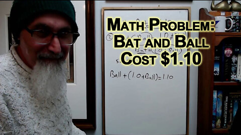 Math Problem: Bat and Ball Cost $1.10, Two Variable Solution [Puzzle, Riddle, How to Solve, ASMR]