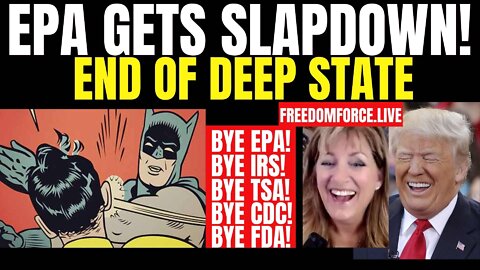 Supreme Court Slaps Down EPA - End of Deep State! 6-30-22