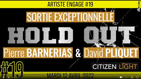 Pierre BARNERIAS & David PLIQUET - Sortie de HOLD OUT