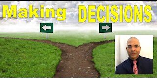 The Key to Making DECISIONS that Will Change Your Life