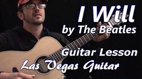 I Will by the Beatles Guitar Lesson